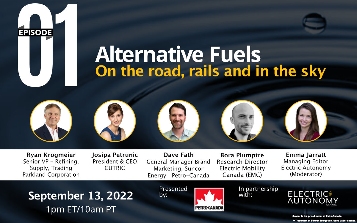 Part 1: On the road (on rails and in the sky) with alternative fuels - how can we harness these technologies to be the most beneficial to Canada?